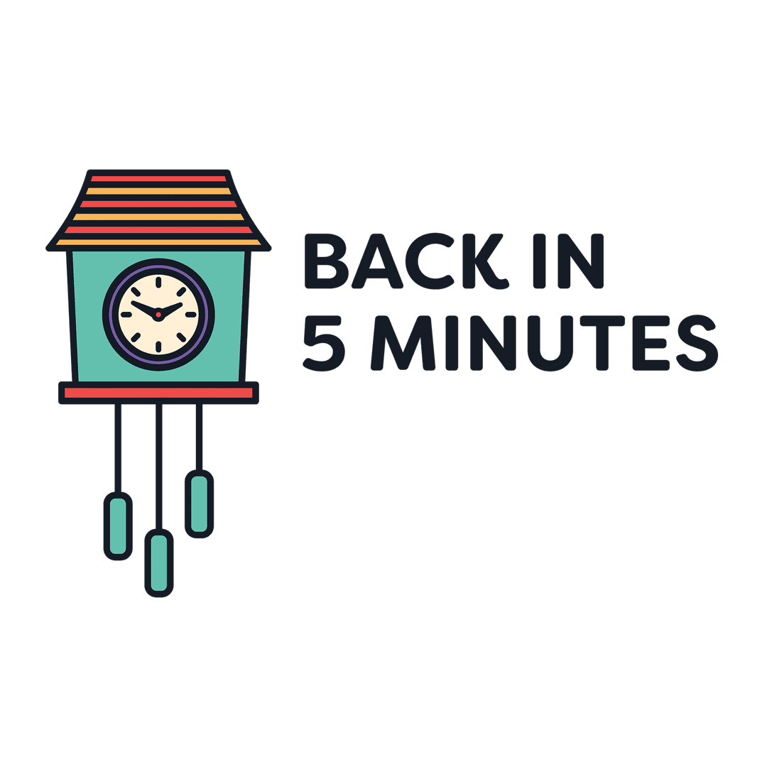 Back in 5 Minutes Digital Illustration on Transparent Background