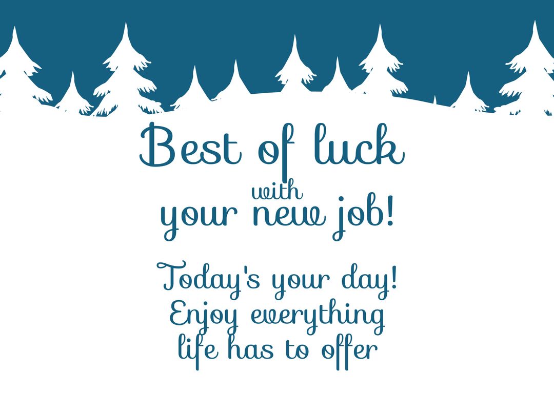 Uplifting New Job Congratulations with Wintry Design
