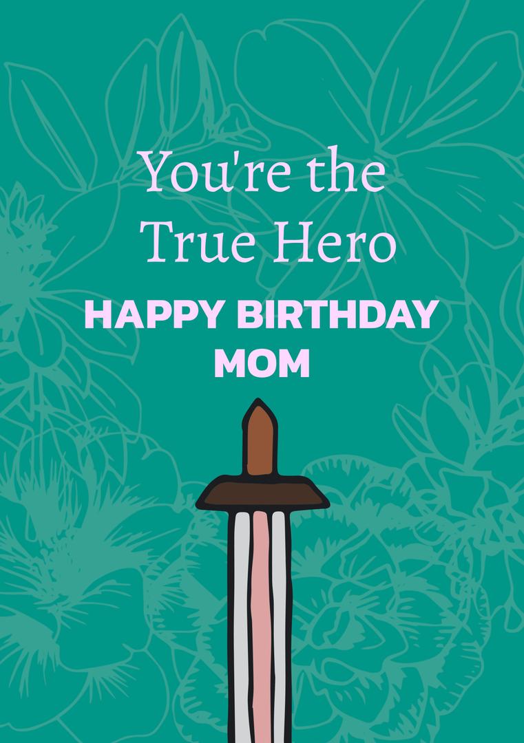 Heartfelt Birthday Card for Mom with Sword and Floral Backdrop - Download Free Stock Templates Pikwizard.com