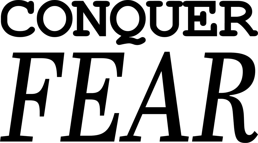 Empowering Conquer Fear Black Text Emmanuel Ghost Transparent