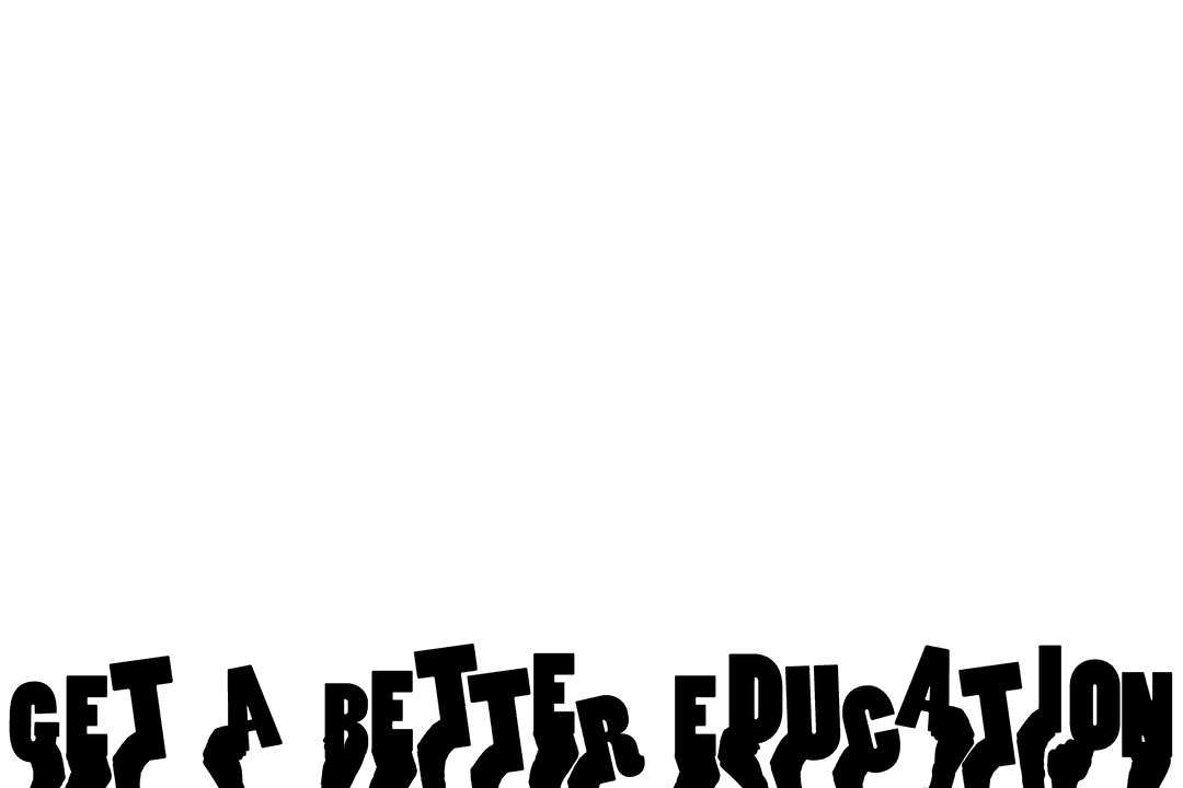 Inspirational Better Education Transparent Graphic Design