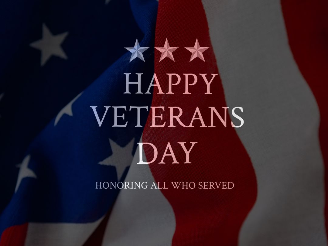 Happy Veterans Day American Flag Background with Patriotic Message