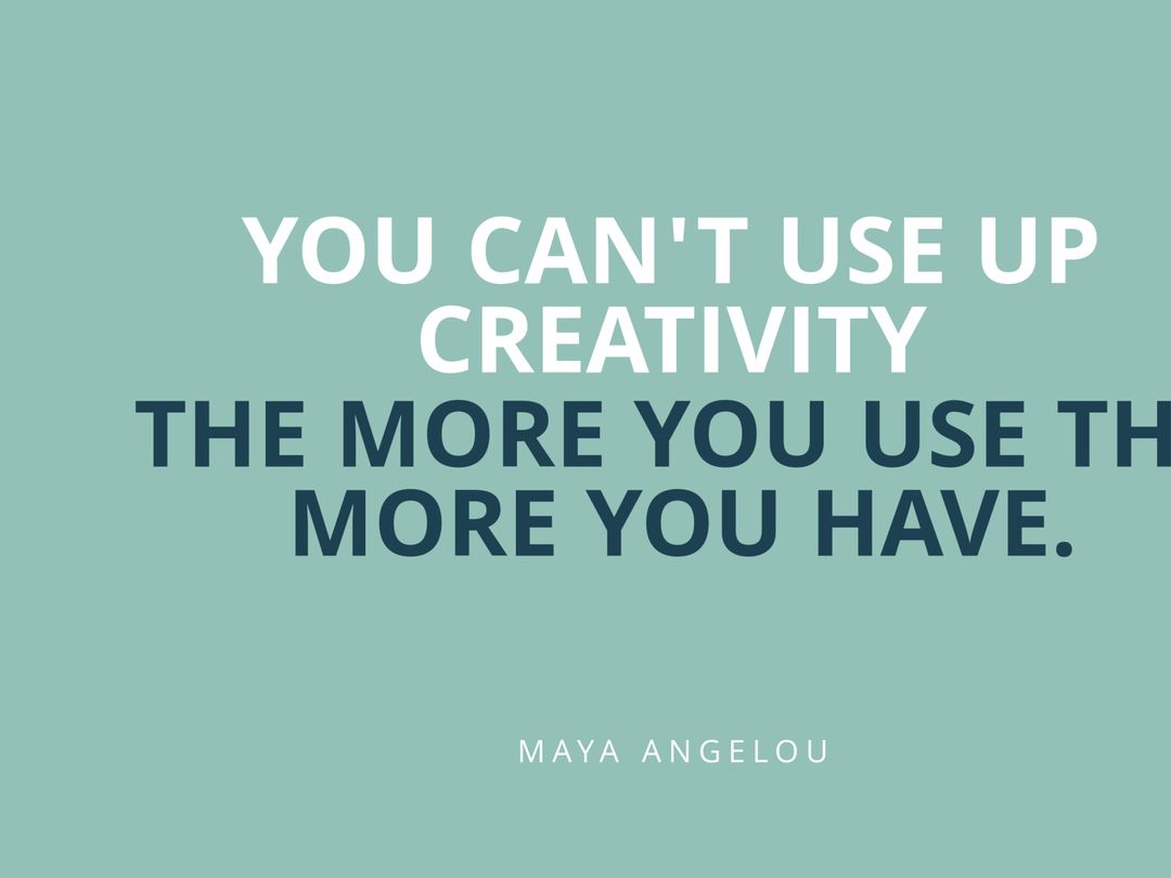 Motivational Quote Highlighting Creativity