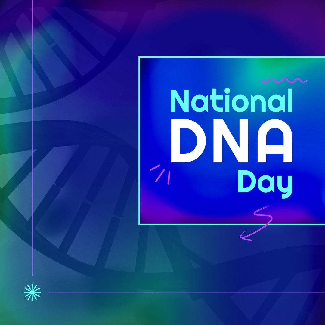 National DNA Day Celebration Graphic with DNA Threads