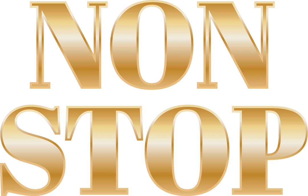 Elegant Gold Text Non Stop Design on Transparent Background