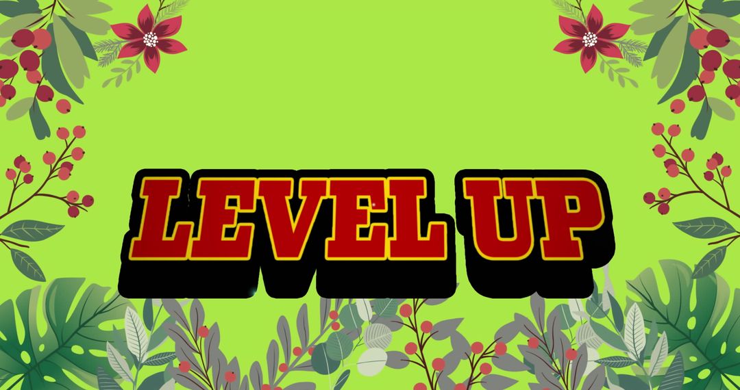 Bold 'Level Up' Text with Floral Accents on Green Background