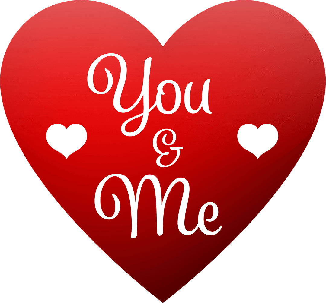 Heart Shape with You and Me Text on Transparent Background