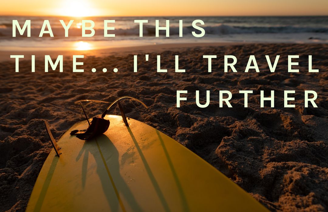 Surfboard at Sunset with Motivational Travel Quote - Download Free Stock Templates Pikwizard.com