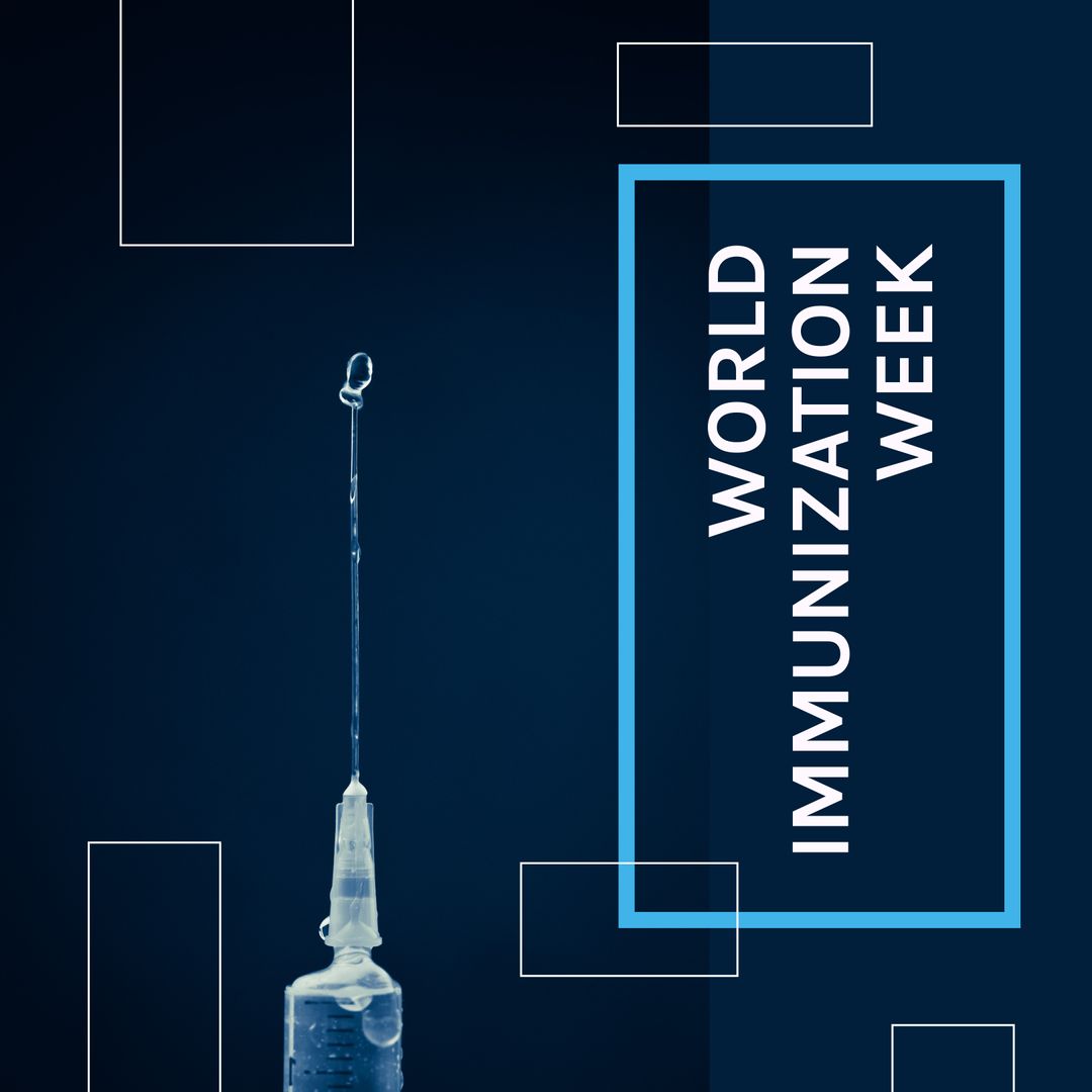 World Immunization Week with Syringe and Needle on Blue Background - Download Free Stock Templates Pikwizard.com