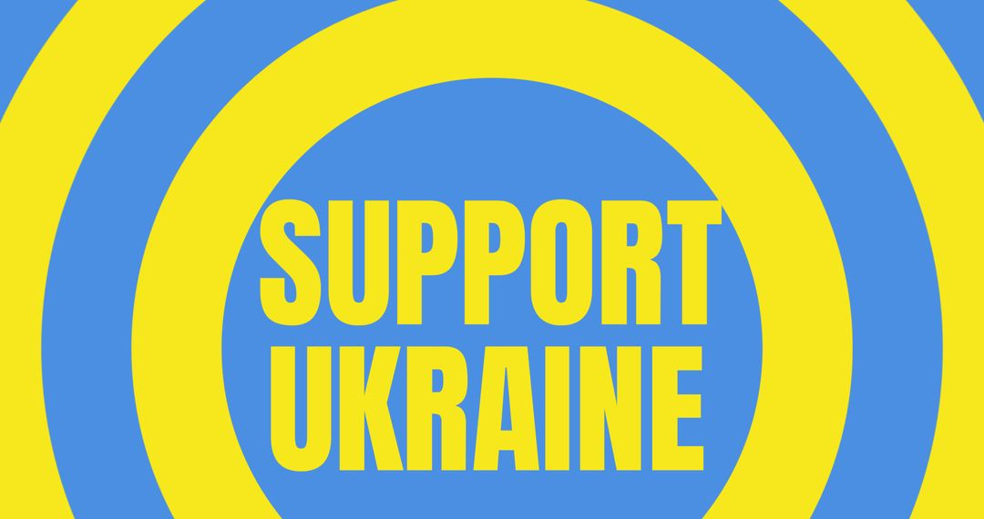 Support Ukraine Text Over Yellow and Blue Circles