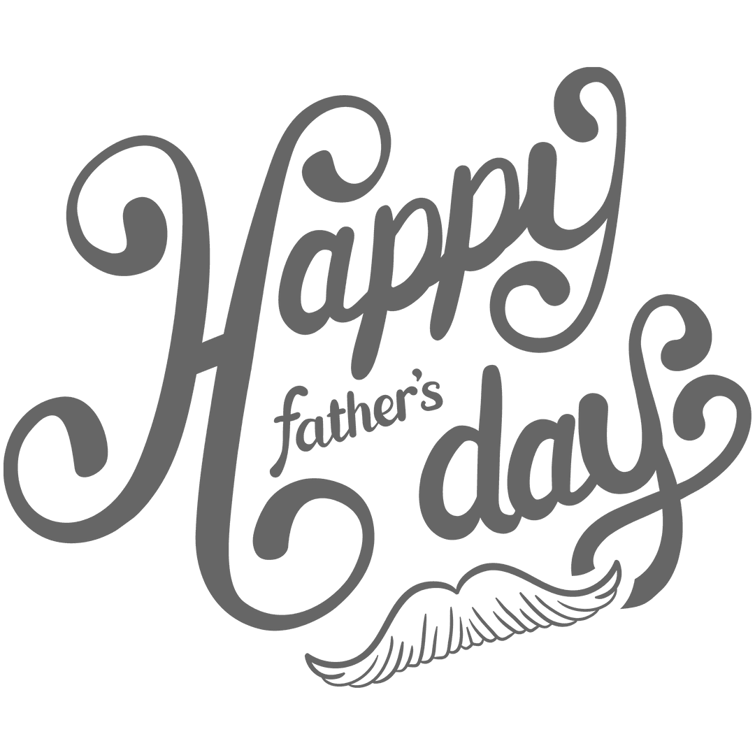 Happy Father's Day Typography on Transparent Background with Mustache Detail