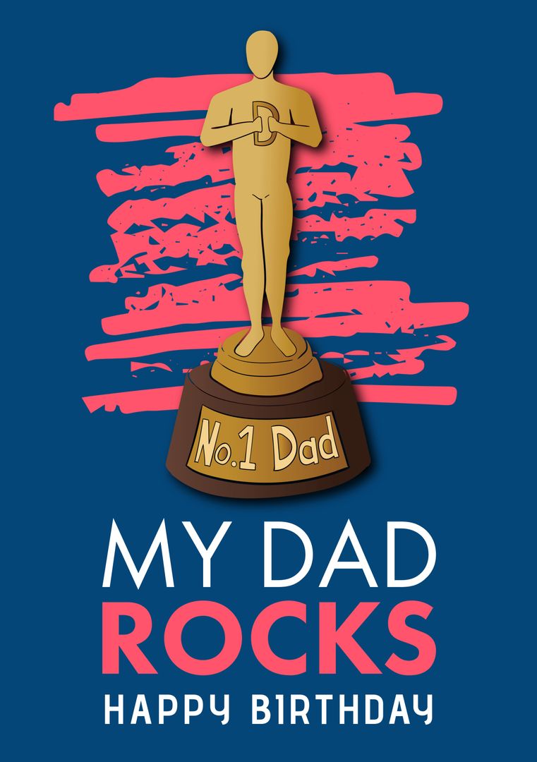 Happy Birthday No. 1 Dad Trophy Greeting Card - Download Free Stock Templates Pikwizard.com