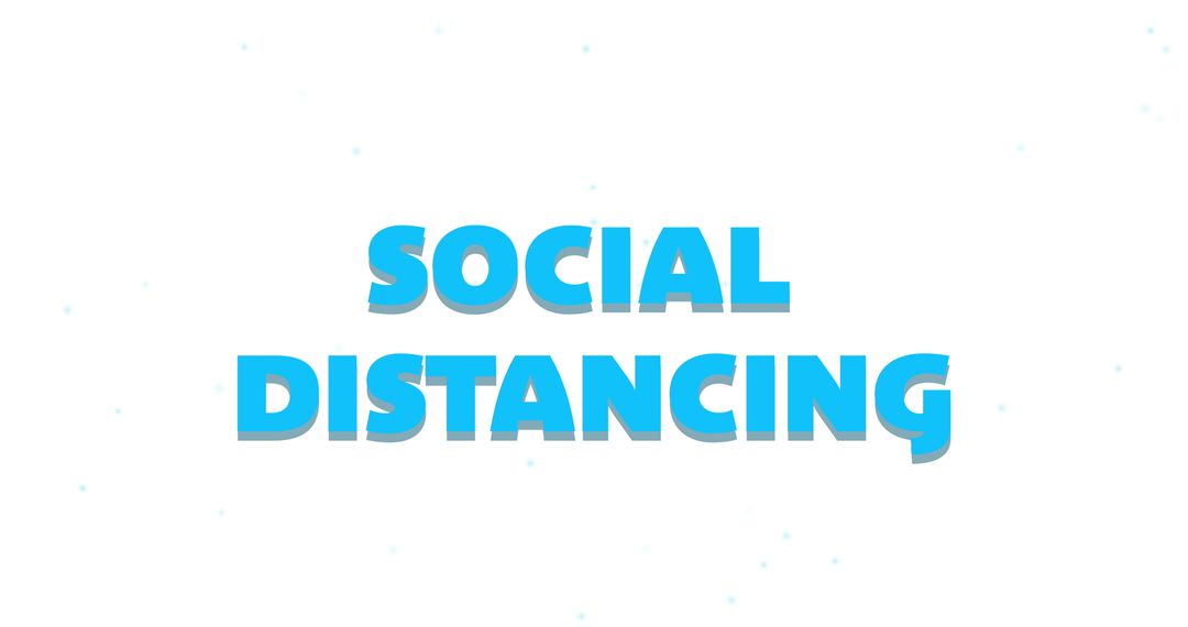 Bold Blue Social Distancing Text Disintegrating on White Background