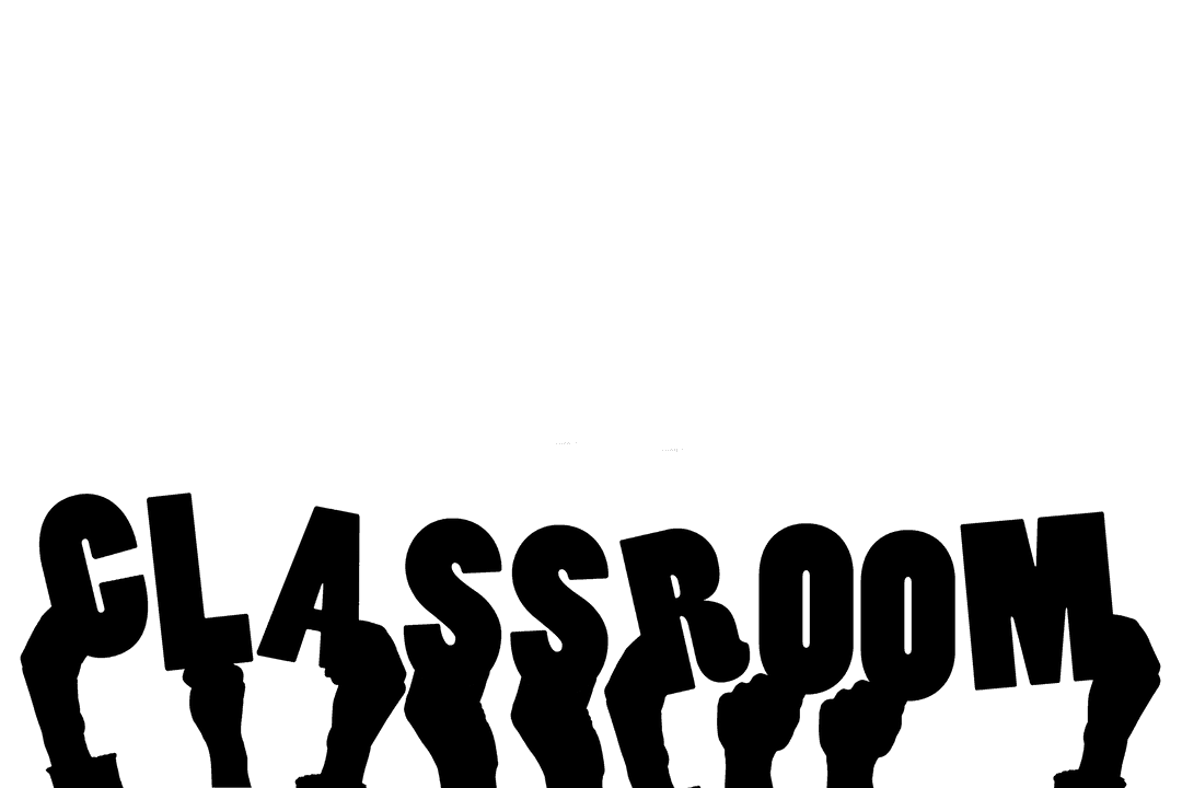 Illustrated Hands with Classroom Text on Transparent Background