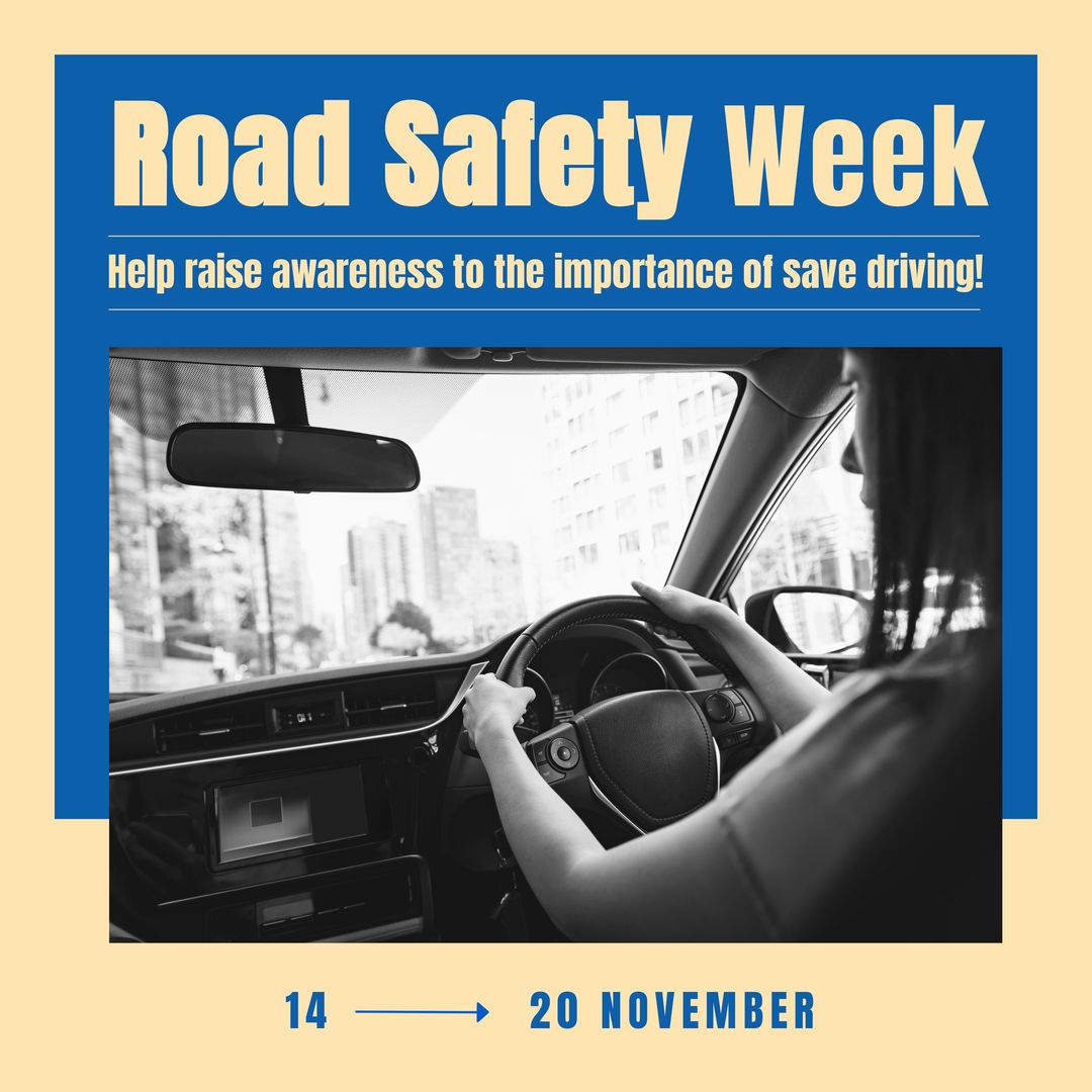 Road Safety Week Campaign Poster with Woman Driving Car - Download Free Stock Templates Pikwizard.com