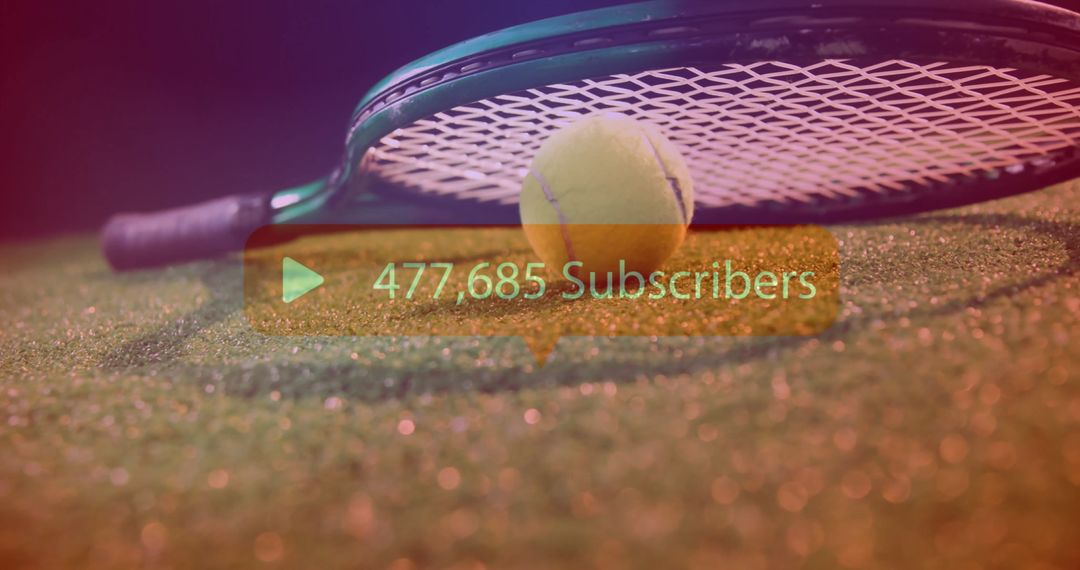 Tennis Racket and Ball with Subscriber Count Overlay