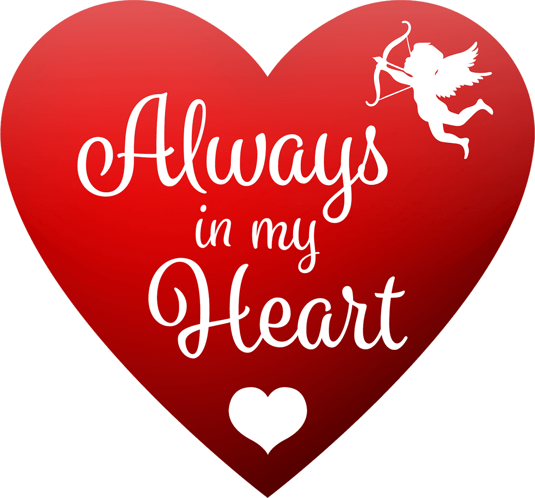 Transparent Red Heart with 'Always in My Heart' Text Design