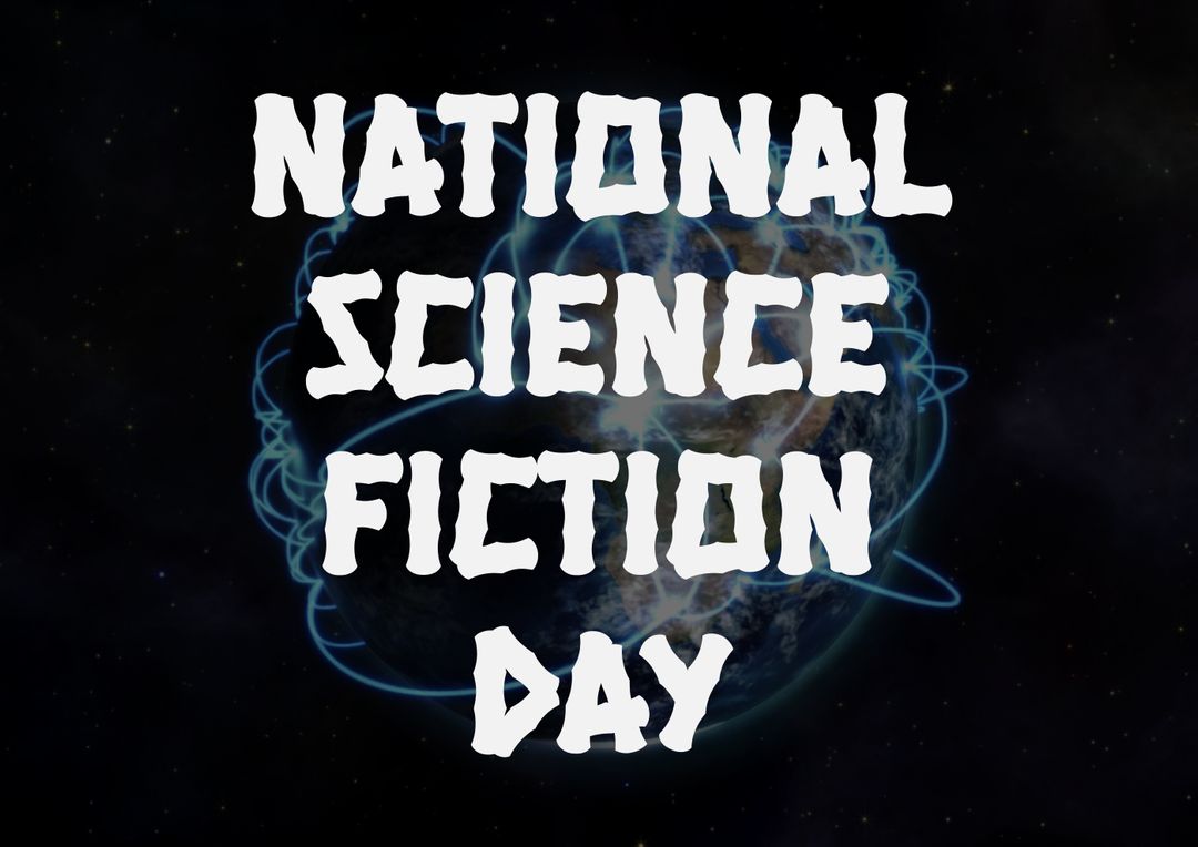 National Science Fiction Day Text Over Intergalactic Background - Free Images, Stock Photos and Pictures on Pikwizard.com