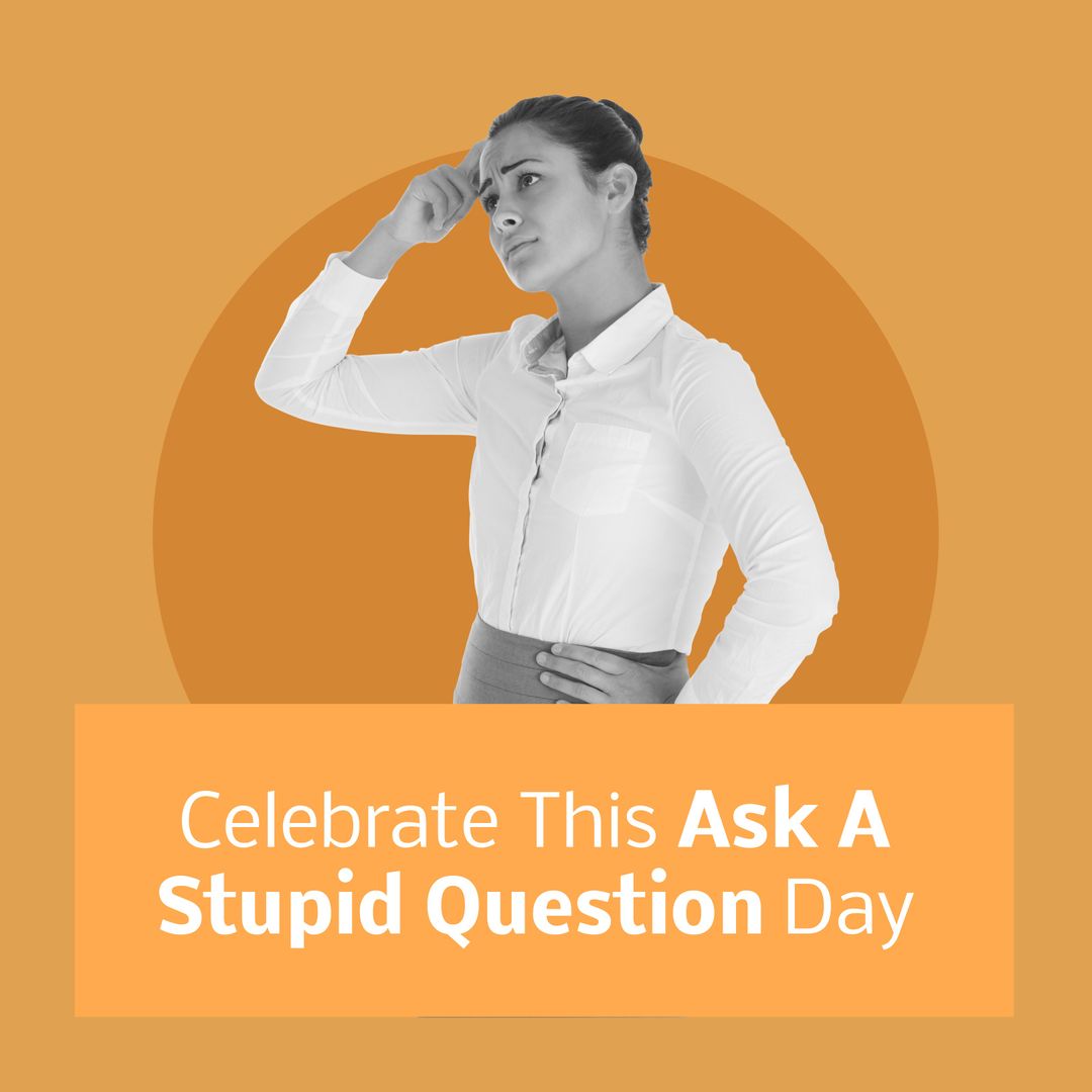 Young Woman Pondering Concepts for Ask a Stupid Question Day