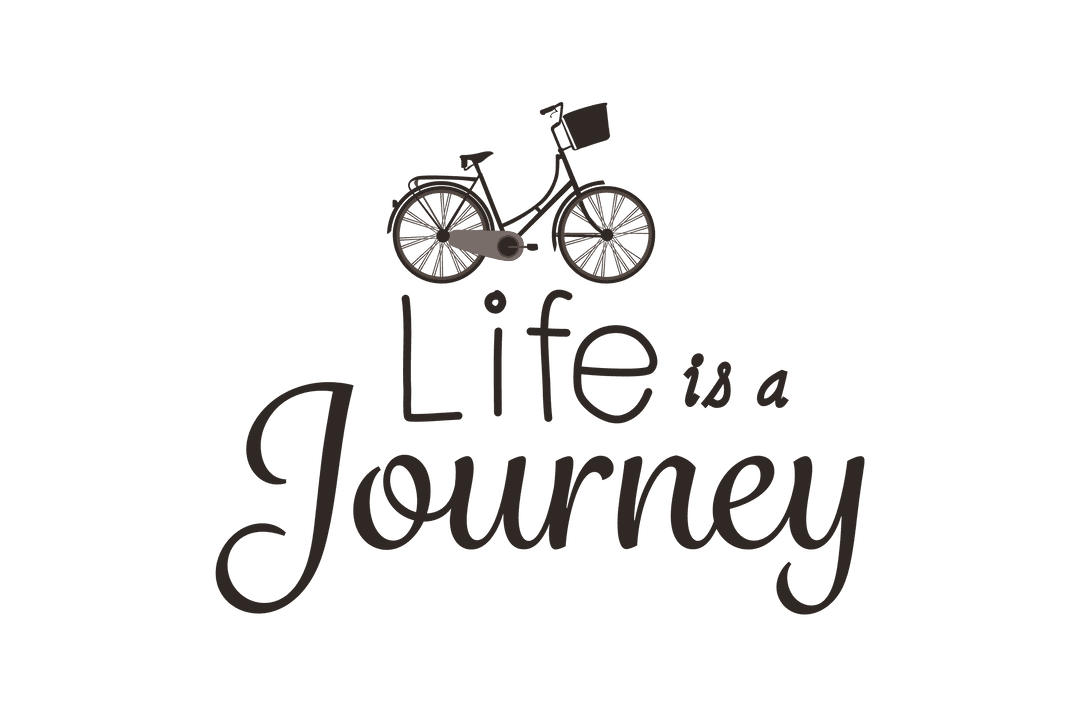 Inspirational Quote with Bicycle on Transparent Background