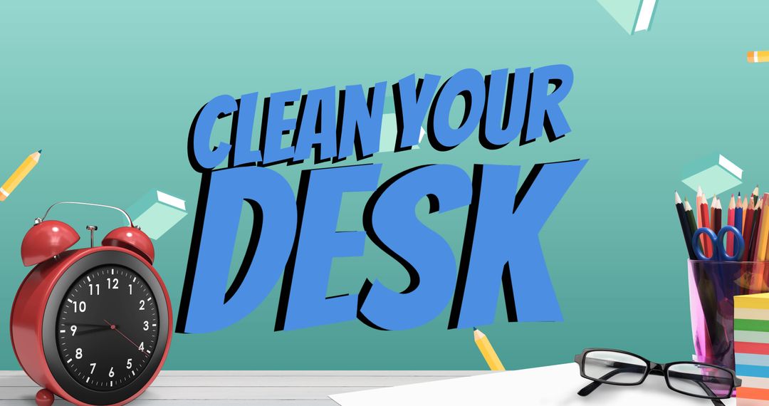 Motivational Clean Your Desk Typography with Office Items