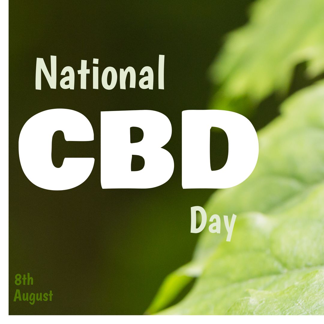 National CBD Day Poster with Cannabis Background