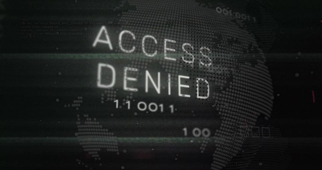 Digital Display Showing Access Denied Alert on World Background
