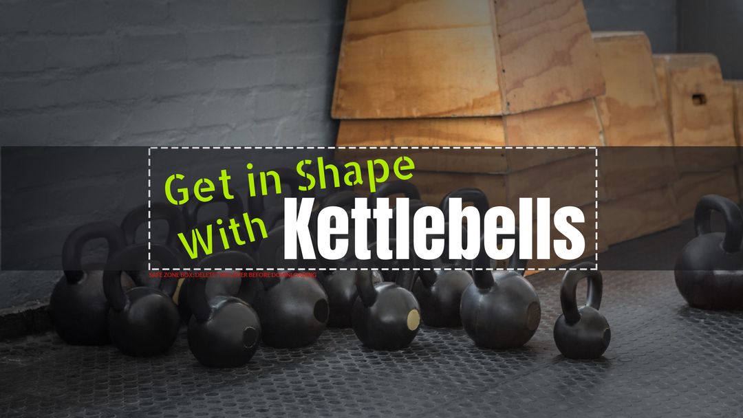 Promoting Fitness Workout Routine with Kettlebells