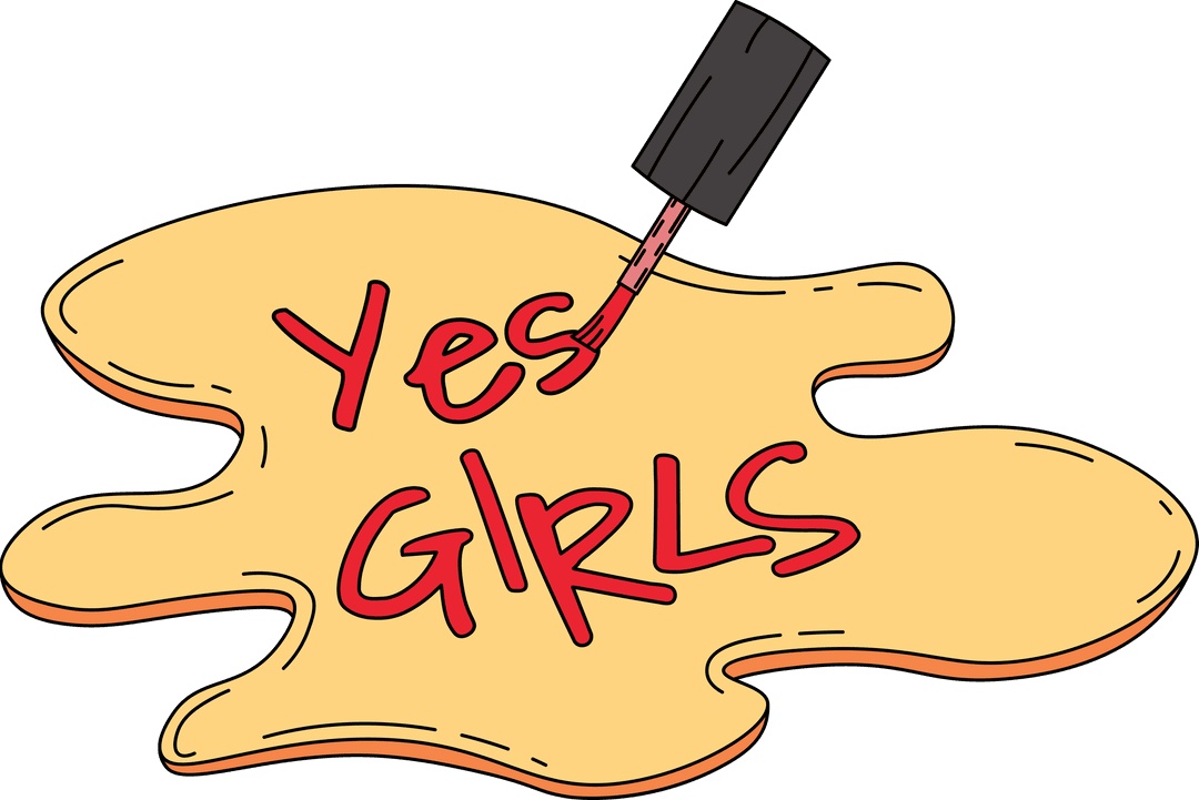 Feminine Affirmation Text with Nail Polish Drip Transparent Design