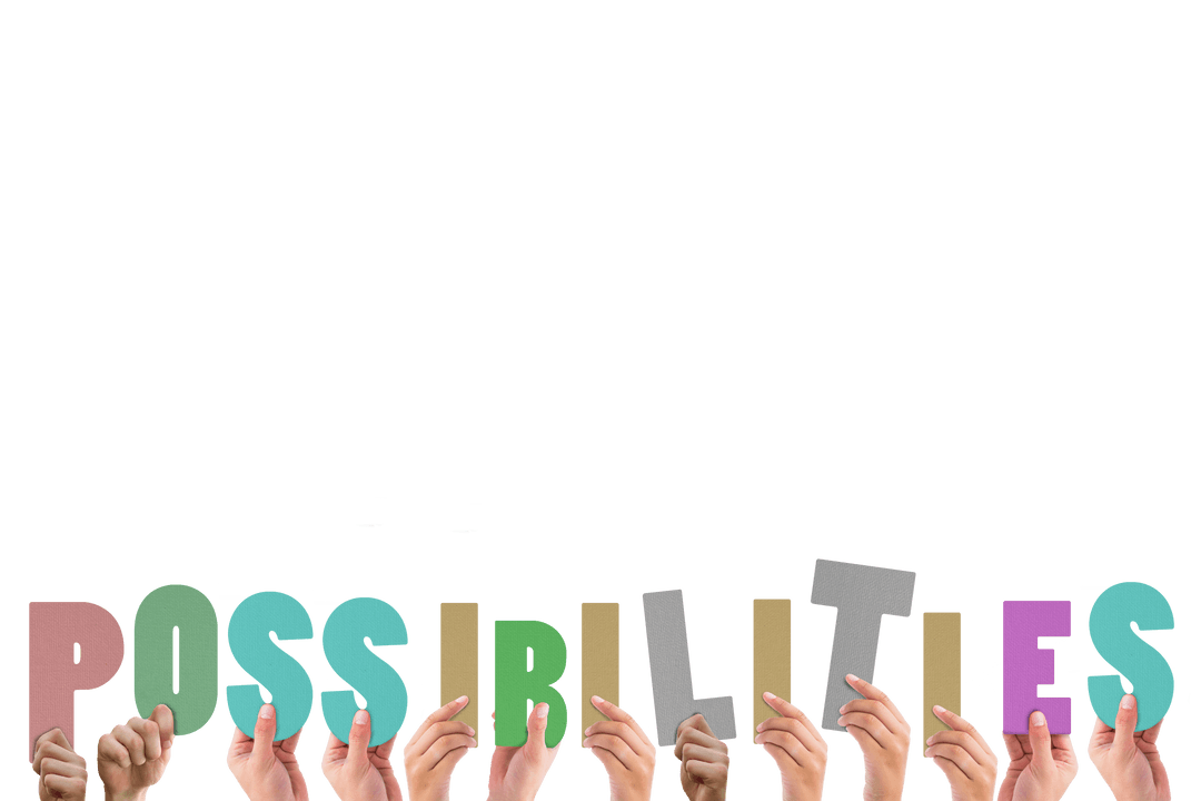 Transparent Hands Holding Colorful Word 'Possibilities'