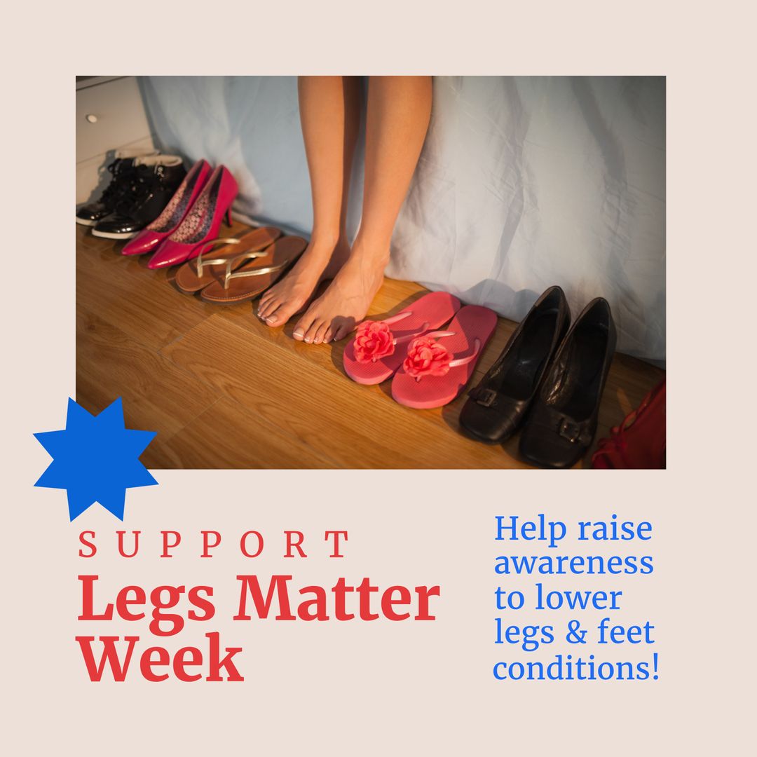 Legs Matter Week Advertisement with Shoes and Barefoot Woman