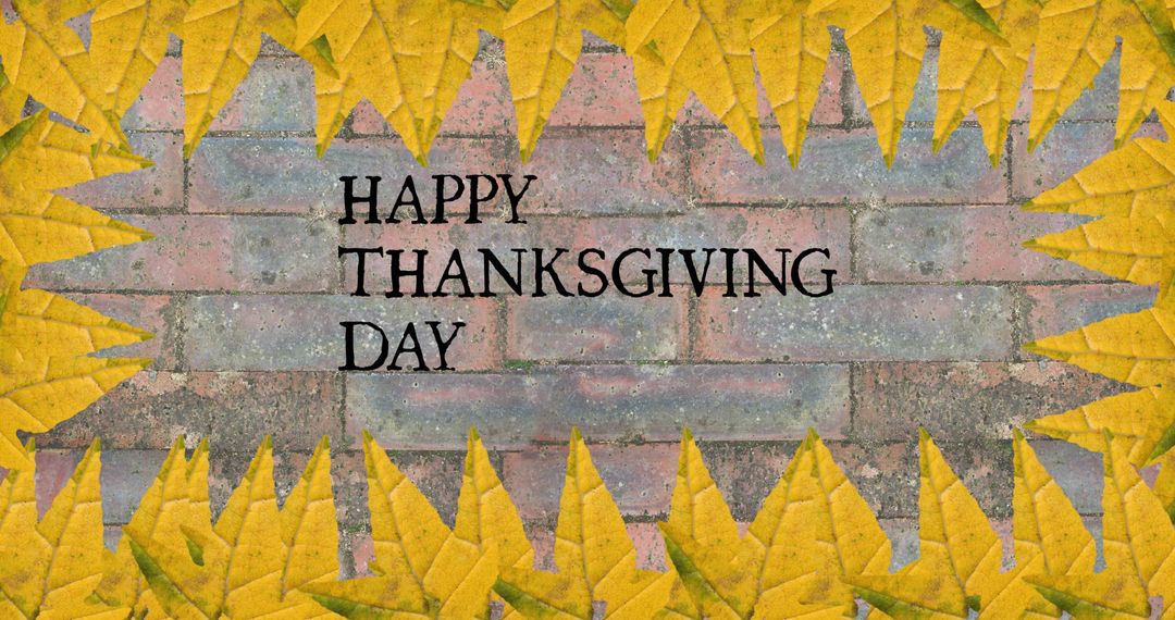 Thanksgiving Day Greeting with Autumn Leaves and Brick Background - Free Images, Stock Photos and Pictures on Pikwizard.com