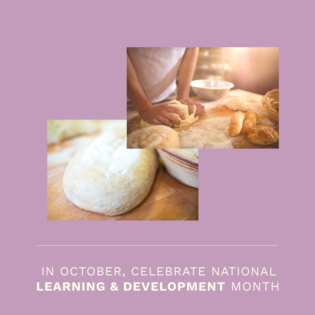 October learning development month with bread making focus
