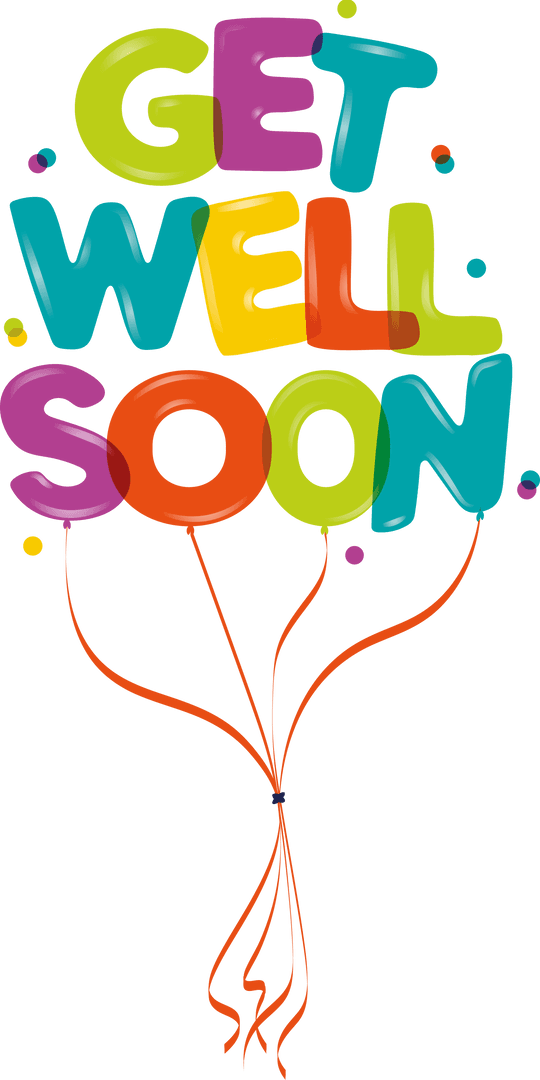 Cheerful Get Well Soon Text with Balloons on Transparent Background