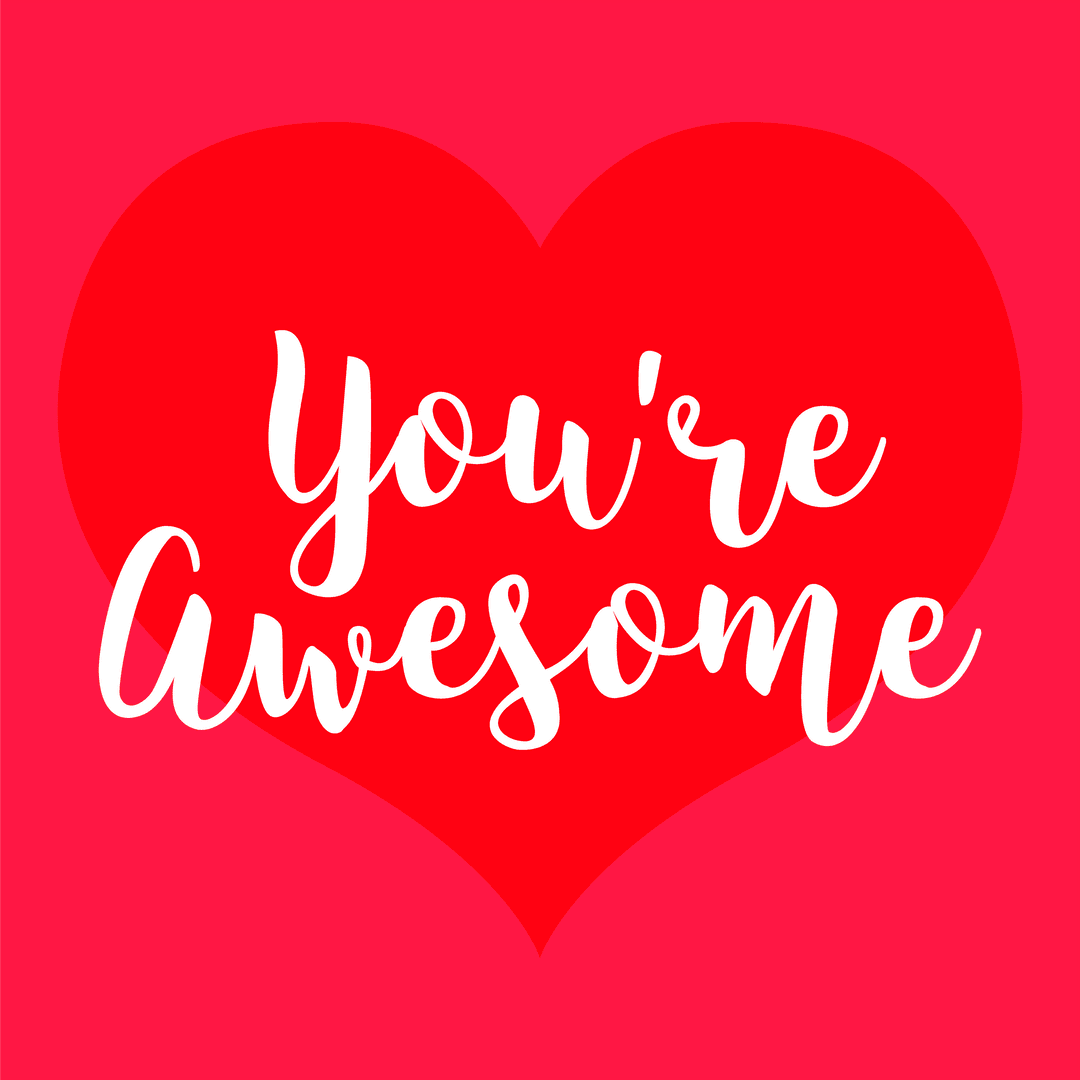 You're Awesome Text Illustration on Transparent Background