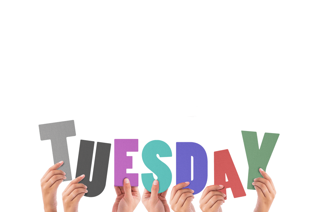 Transparent Diverse Hands Holding Tuesday Sign