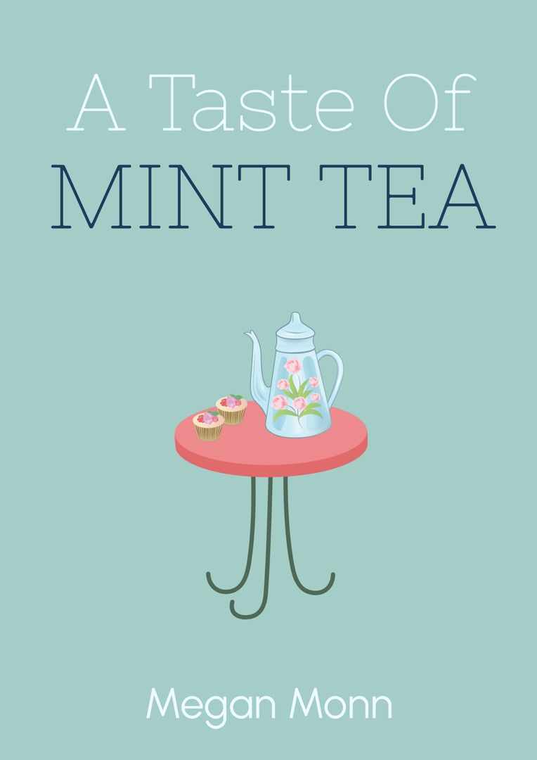 A Taste of Mint Tea Book Cover Illustration with Teapot and Table - Download Free Stock Templates Pikwizard.com