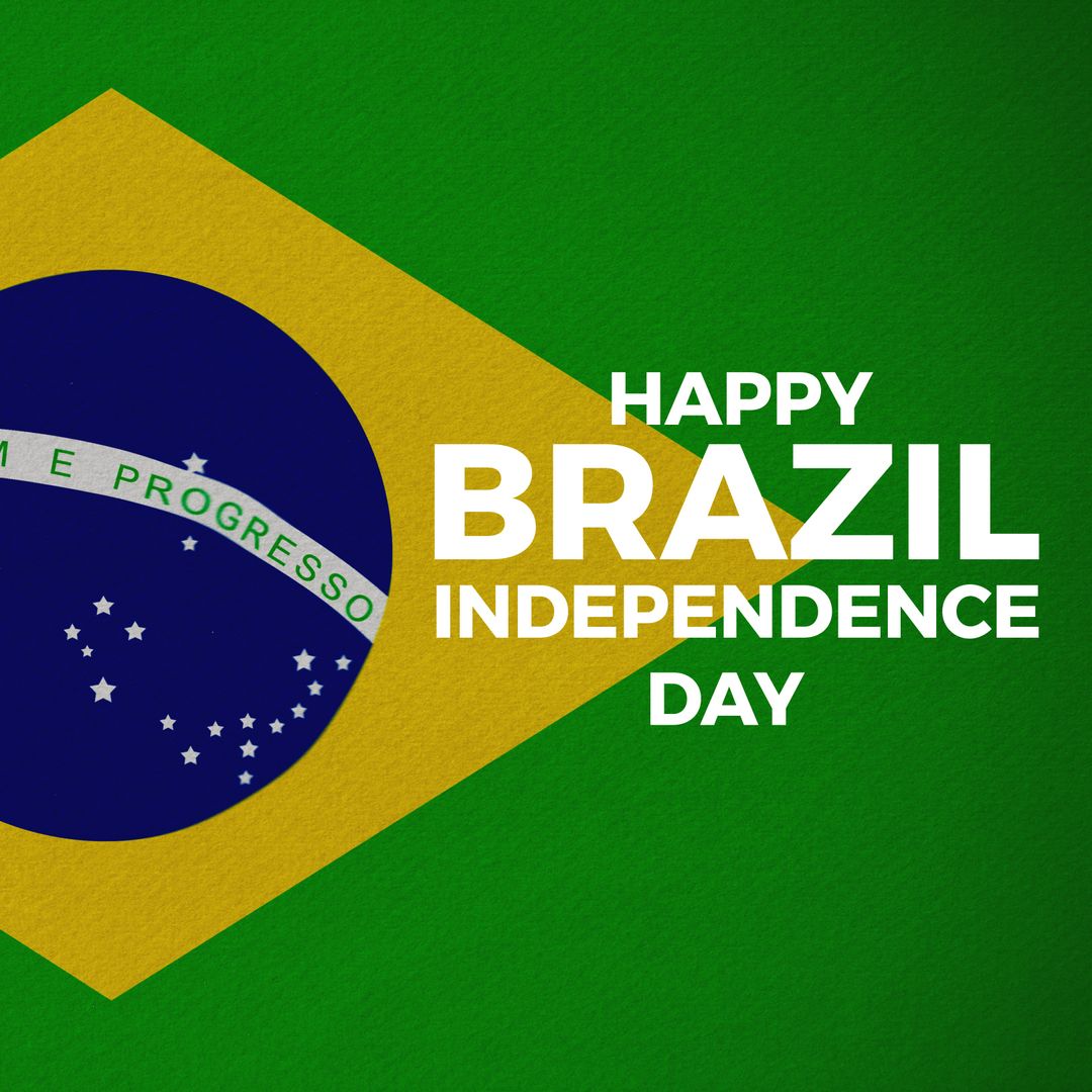 Brazil Independence Day Celebration Text on Flag Background