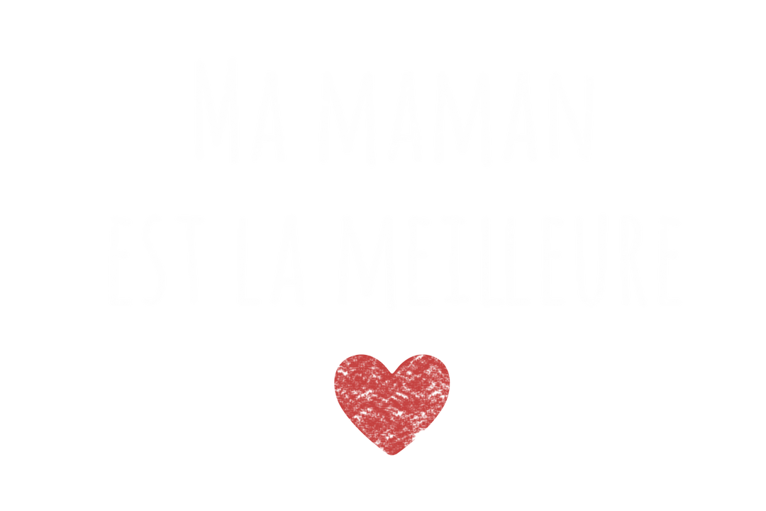 Ma Maman Est La Meilleure Transparent Clip-art with Heart Symbol - Download Free Stock Images Pikwizard.com