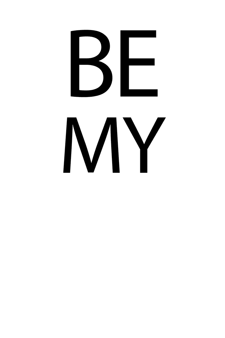 Be My Text on Transparent Background Vector Illustration