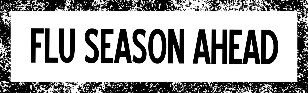 Flu Season Ahead Text on Transparent Background Illustration