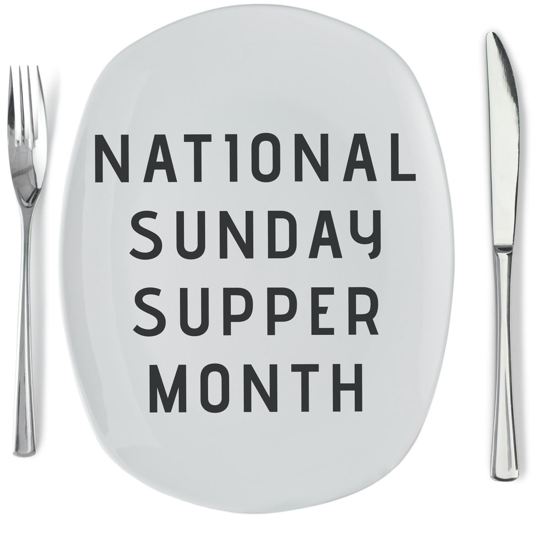 National Sunday Supper Month Celebration Concept