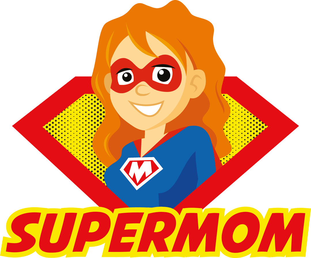 Transparent Superhero Mom Illustration with Text Design