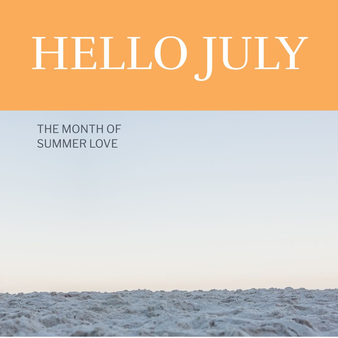 Hello July Text on Sandy Beach with Clear Sky