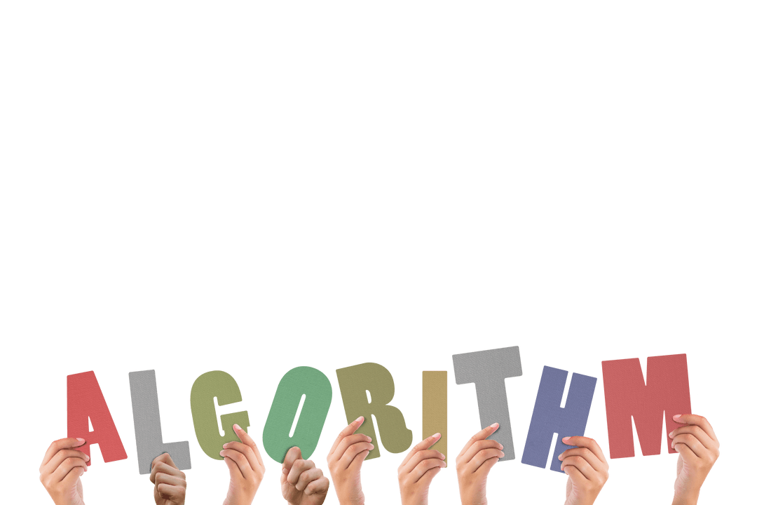 Multicolored 'Algorithm' Letters Held by Diverse Hands on Transparent Background - Download Free Stock Images Pikwizard.com