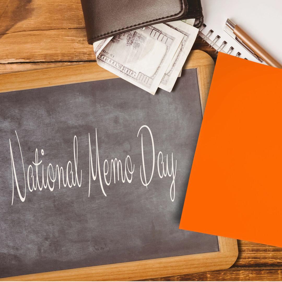National Memo Day Chalkboard with Stationery and Money