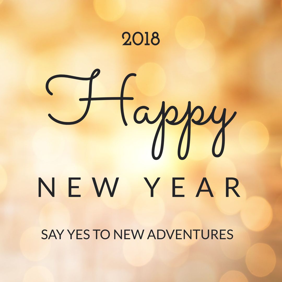 Festive Happy New Year 2018 Card with Inspirational Message - Download Free Stock Templates Pikwizard.com