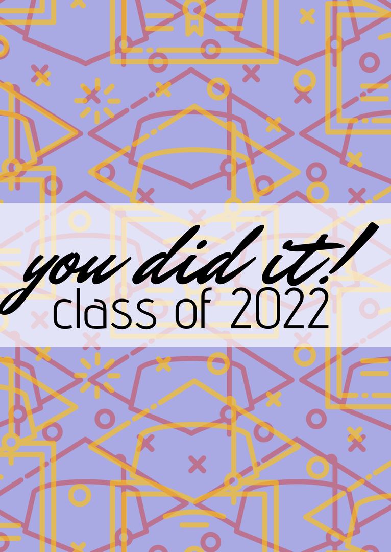 Celebratory Template for Graduation 2022 with Geometric Designs