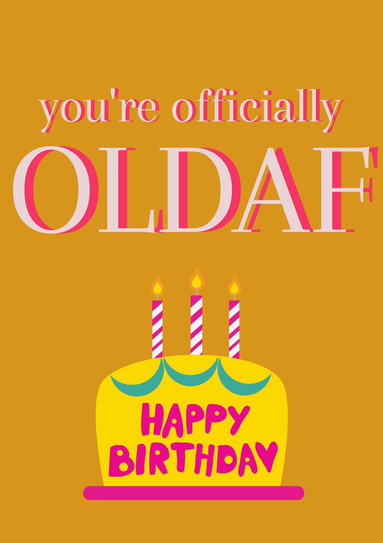 Humorous Birthday Card with Cake and Bold Message - Download Free Stock Templates Pikwizard.com