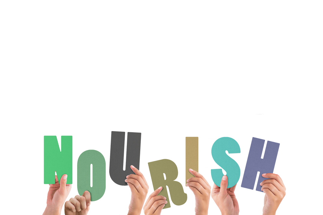 Hands Holding 'Nourish' Letters with Transparent Background